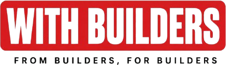 WITH BUILDERS